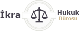 Bursa Avukat - İkra Hukuk Bürosu