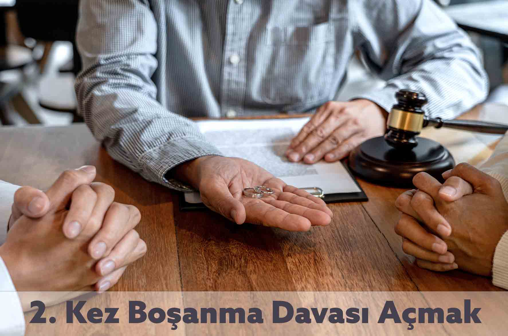 2. Kez Boşanma Davası Açmak