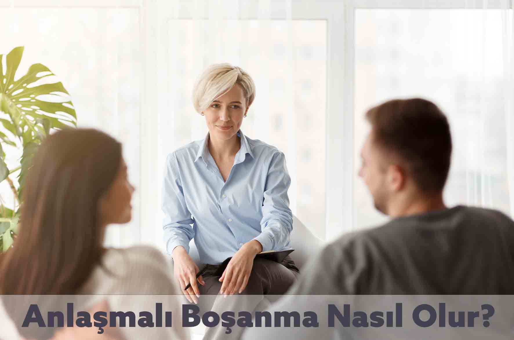 anlasmali bosanma nasil olur