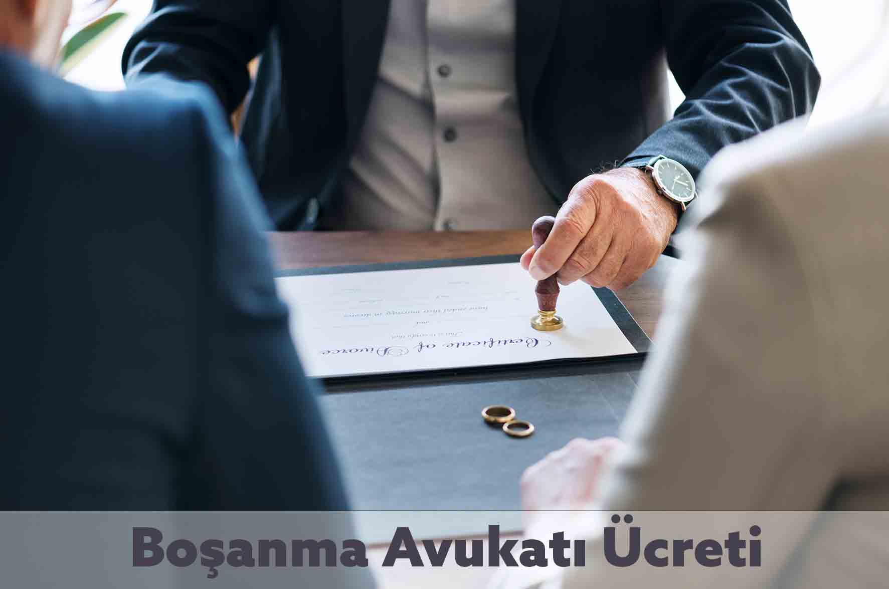 Boşanma Avukatı Ücreti